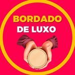 the label for bordado de luxo is shown in red and yellow