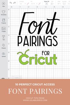 font pairings for cricut with the text'font pairings'below