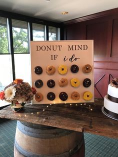 there is a sign that says donut mind if it's