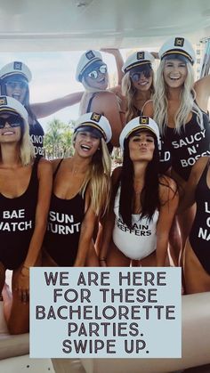 a group of women in bathing suits posing for a photo with a sign that says we are here for these bachelor parties, swipe up