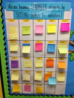 a bulletin board with post it notes on it and the words we are learning, stronger students by setting goals for ourselves