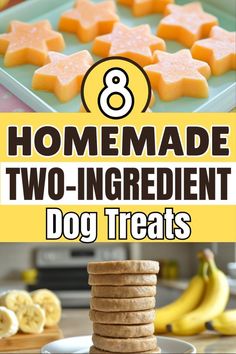 homemade two - ingredient dog treats with bananas on the side