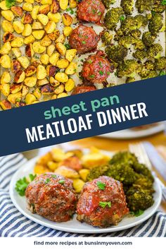 sheet pan meatloaf dinner with broccoli and potatoes