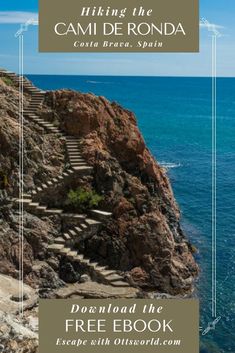 steps leading to the beach with text reading hiking the cami de ronda