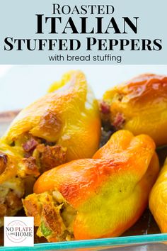 roasted italian stuffed peppers with bread stuffing