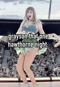 a woman in short shorts and heels on a basketball court with the words grayson that one hawthornee night