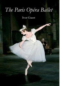 the paris opera ballet book cover with an image of a ballerina in white tutu