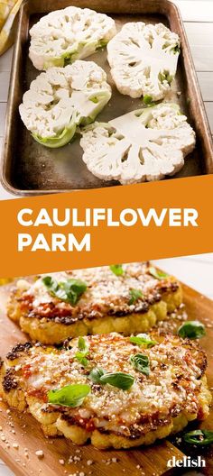 there are several different types of food on the table and in front of it is an orange sign that says cauliflower parm