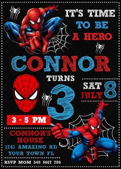 a spiderman birthday party poster with the words it's time to be a hero