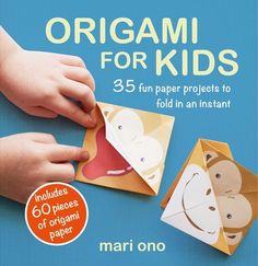 origami for kids 35 fun paper projects to fold in an instant