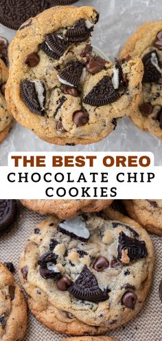 the best oreo chocolate chip cookies are on top of each other and in between