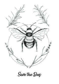 a black and white drawing of a bee with the words save the bees