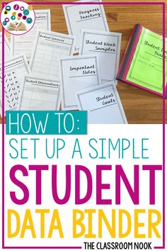 a pile of student data binders with the title how to set up a simple student data binder