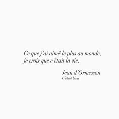 a quote from jean d'omesson about love