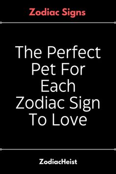 Discover the ideal pet for each zodiac sign! Whether you're an independent Aquarius or a nurturing Cancer, there's a perfect companion waiting to share your energy. Learn how the stars align with your personality to guide you to your dream pet. Tap to find your zodiac's best match! ??? #ZodiacAndPets #PerfectPetByZodiac #AstrologyPetGuide #ZodiacCompanions #PetMatchMadeInStars #FurryZodiacFriends #ZodiacPetLovers #AstroPets #FindYourPerfectPet #ZodiacLife#Zodiac#Astrology#Horoscope#Aries#Taur...