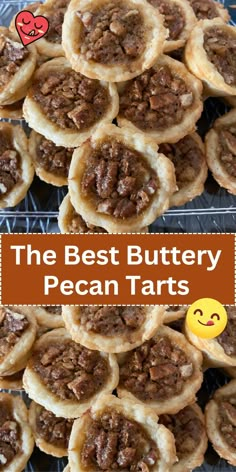 the best buttery pecan tarts are on display