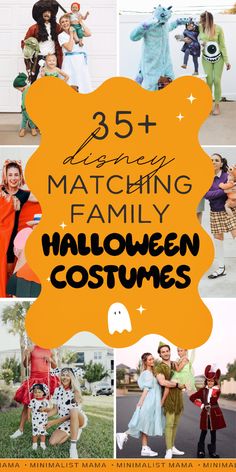 the 25 + best matching family halloween costumes for adults and kids with text overlay that reads, 35 + matching family halloween costumes