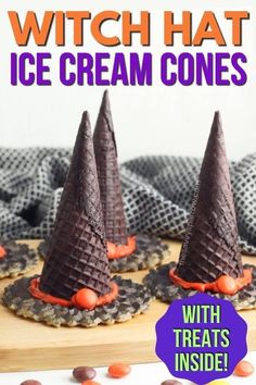 halloween treats that look like ice cream cones with candy in them and the words, witch hat ice cream cones