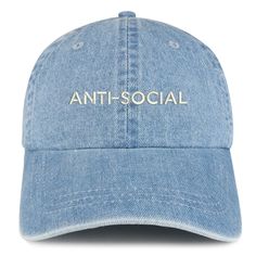 Stitchfy Anti Social Embroidered 100% Cotton Denim Cap Dad Hat 100% Cotton High Quality Cap, EMBROIDERED in the USA Low Profile, Unstructured Denim Cap with Embroidered Logo on Front Panel 6 Panel, Low Profile, Soft Crown Cap Embroidered Eyelets One Size Fits Most with Adjustable Buckle Strap Shipping - Shipment leaves warehouse in 1 Business Day. - Free Shipping to Domestic Destinations (US). Returns/Exchanges - Items must be returned within 30 days of purchase for refund or exchange to differe Crown Cap, Denim Cap, Embroidered Flats, Anti Social, Brushed Cotton, Dad Hat, Snapback Cap, Trucker Cap, Dad Hats