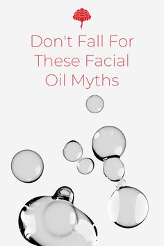 Don't Fall For These Facial Oil Myths Tamanu Oil, Camellia Oil, Boost Collagen Production, Oil Plant, Clogged Pores, Facial Oil, Face Oil, Acne Prone Skin, Mineral Oil