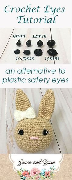 crochet pattern for an alternative to plastic safety eyes