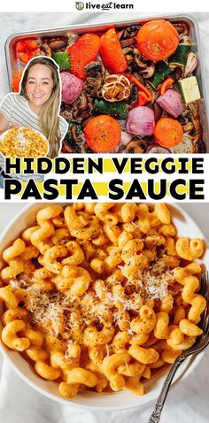 an image of a pasta dish with the words hidden veggie pasta sauce above it