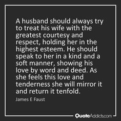 james e faustt quote about love and affection for the wife in her life