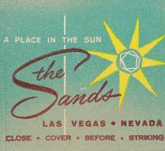 an advertisement for the sands las vegas nevada in front of a blue sky with yellow star