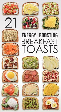 the cover of 21 energy - boostering breakfast toasts, with pictures of different foods