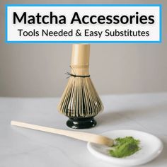 matcha accessories on a white table with the words tools needed and easy subtitutes