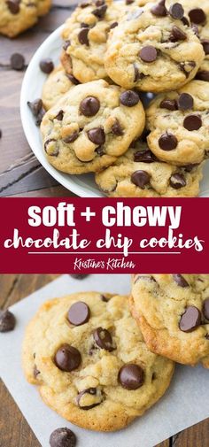 soft and chewy chocolate chip cookies on a white plate with red text overlay