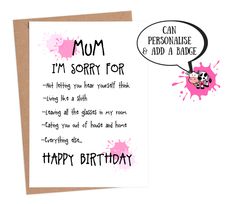 a birthday card with an image of a cow saying,'mom i'm sorry for