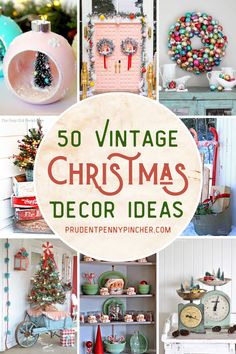 vintage christmas decor ideas are featured in this collage