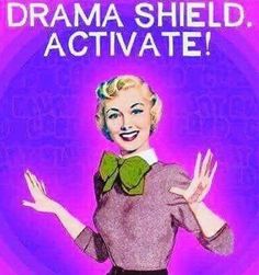 a woman with her hands out and the words drama shield activate