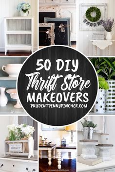 the words 50 diy thrift store makeovers are shown in black and white