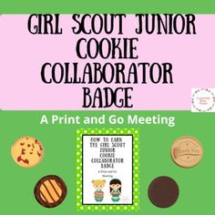 the girl scout cookie collaboration badge is shown in pink and green with cookies on it