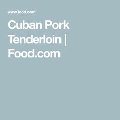 the words cuban pork tenderion are in white letters on a blue and gray background