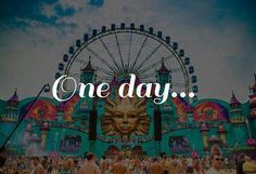 an amusement park with the words one day