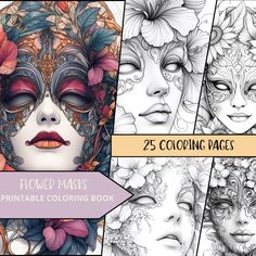 an adult coloring book with flowers and masks