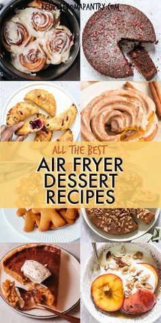 all the best air fryer dessert recipes