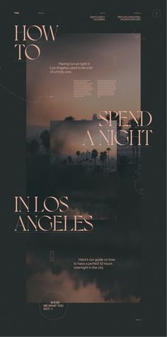 a poster with the words, how to spend night in los angeless on it