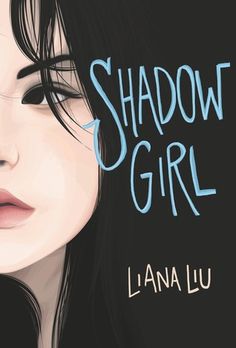 the cover of shadow girl by lana lu