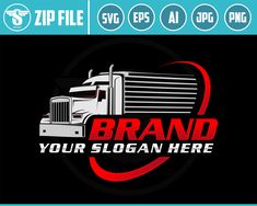 a truck logo with the words brand your slogan here