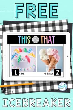 an ipad with the text free this is that ice cream and two cakes on it