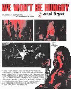 an advertisement for the movie we won't be hungry, which features images of women in red and black