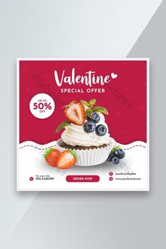 a valentine's day special offer with cupcakes and berries