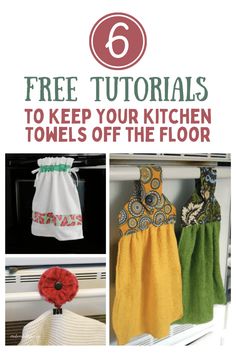 the instructions for how to keep your kitchen towels off the floor in an easy way