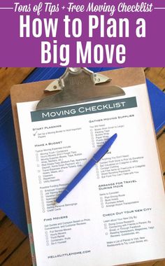 a moving checklist on a clipboard with the title how to plan a big move