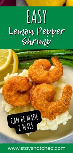 the recipe for lemon pepper shrimp is shown on a plate