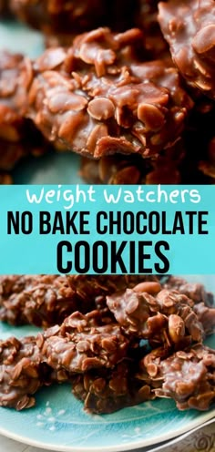 no bake chocolate cookies on a plate with text overlay that reads weight watchers no bake chocolate cookies